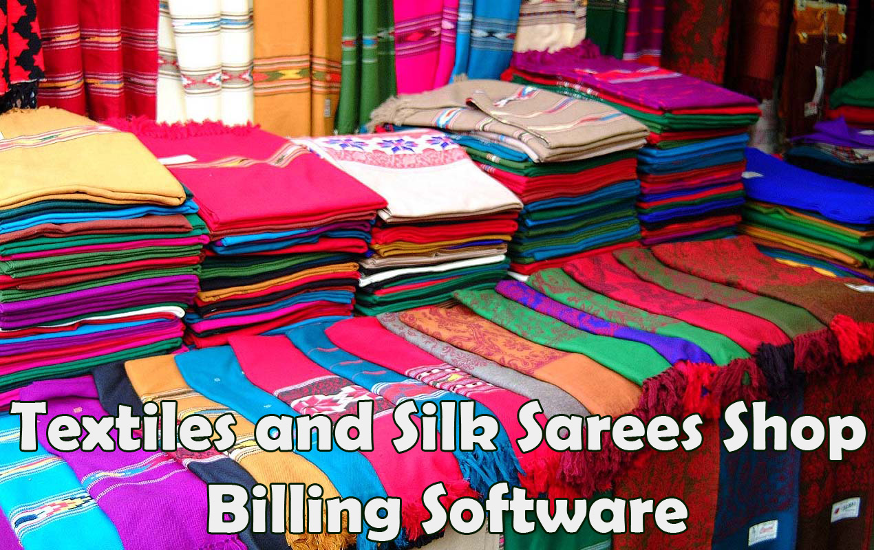 Textile and Silk Sarees Shop Billing Software